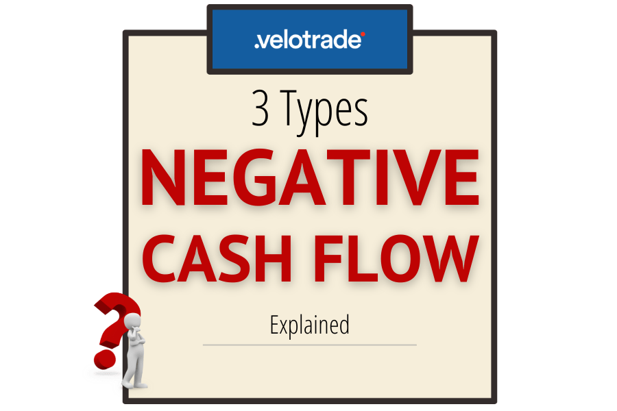Negative Cash Flow Explained - Why Is It Not Always Bad?