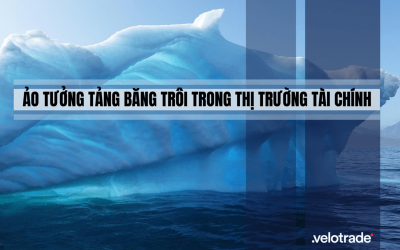 Ảo tưởng tảng băng trôi trong thị trường tài chính là gì?