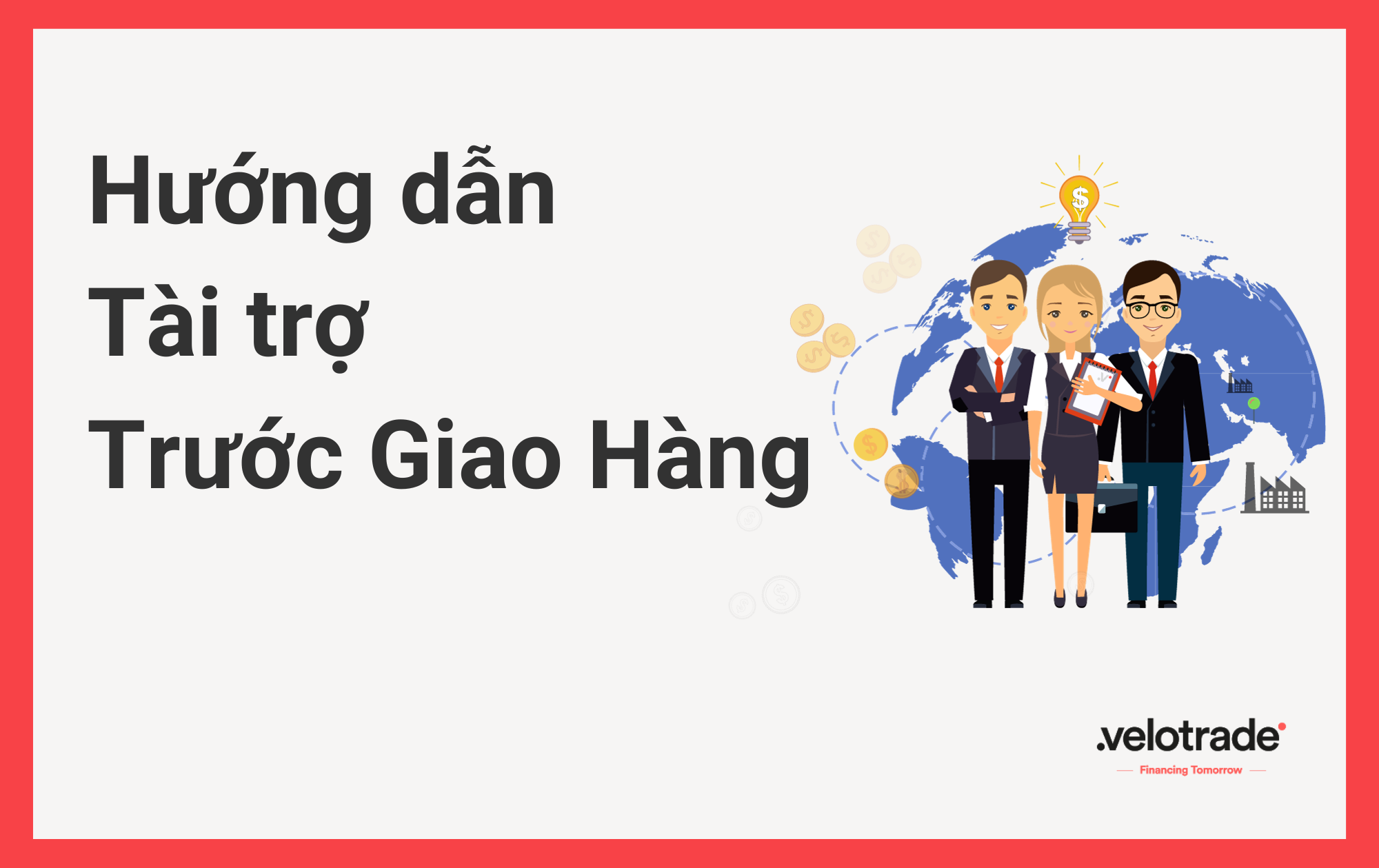 Tài Trợ Trước Giao Hàng