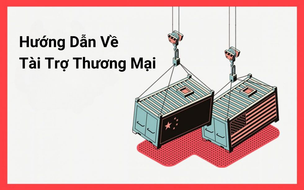 Hướng Dẫn Về Tài Trợ Thương Mại