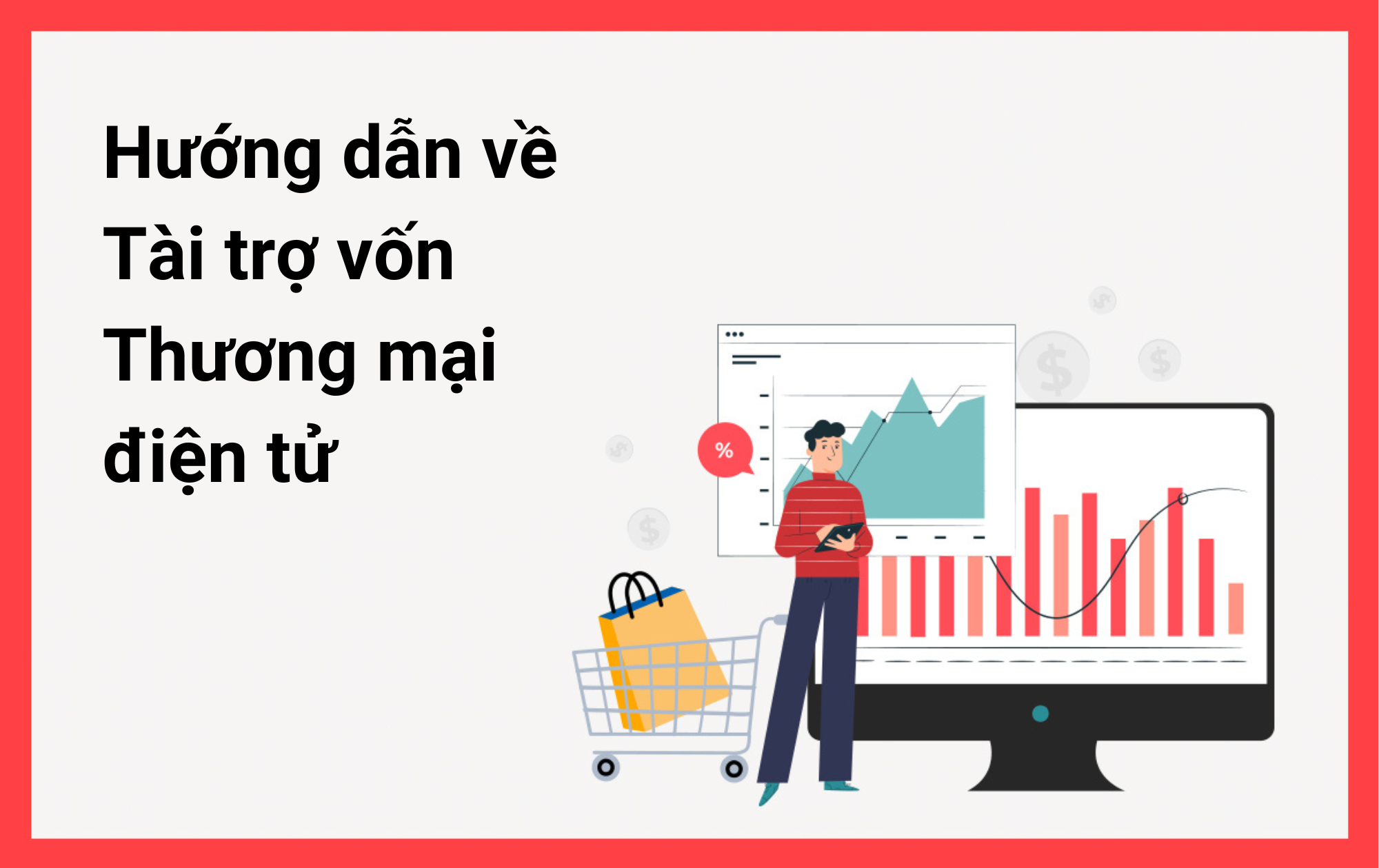 Hướng dẫn về Tài trợ vốn thương mại điện tử